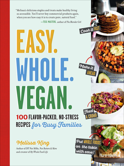 Cover image for Easy. Whole. Vegan.